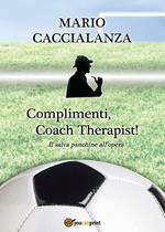 Complimenti, coach therapist! Il salva panchine all'opera