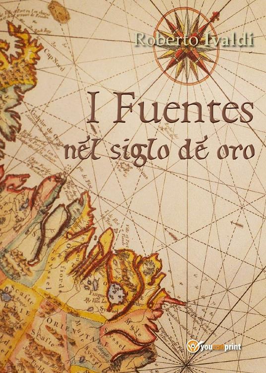 I Fuentes nel siglo de oro - Roberto Ivaldi - copertina