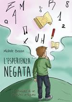 L' esperienza negata