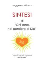 Sintesi di «Chi sono, nel pensiero di Dio»