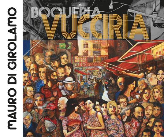 Boqueria Vucciria - Mauro Di Girolamo - copertina