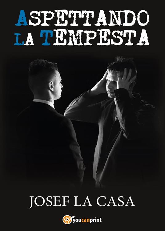 Aspettando la tempesta - Josef La Casa - copertina