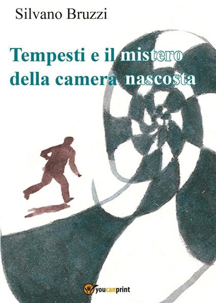 Tempesti e il mistero della camera nascosta - Silvano Bruzzi - copertina