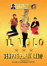 Il Volo. Sempre più in alto