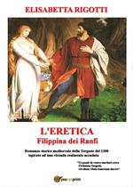 L' eretica Filippina dei Ranfi