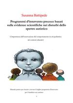 Programmi d'intervento precoce basati sulle evidenze scientifiche nei disturbi dello spettro autistico