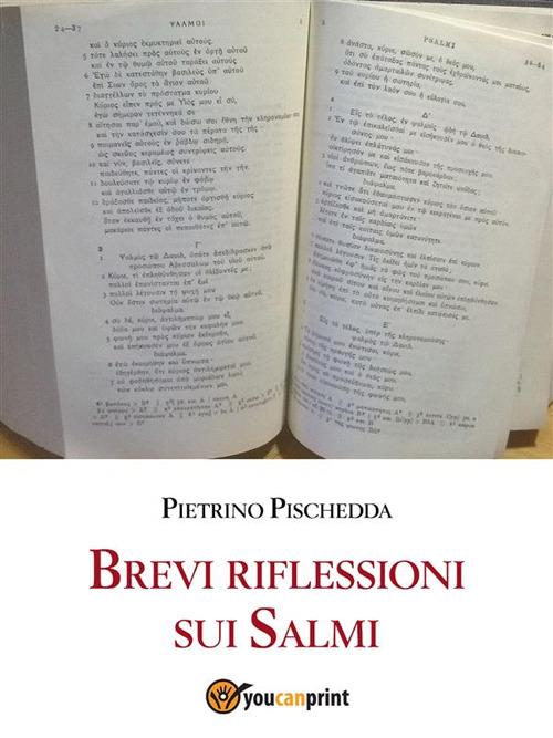 Brevi riflessioni sui salmi - Pietrino Pischedda - ebook