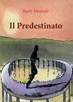 Il predestinato