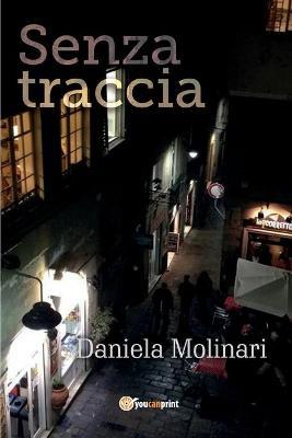 Senza traccia - Daniela Molinari - copertina