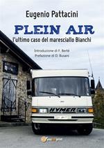 Plein air: l'ultimo caso del maresciallo Bianchi