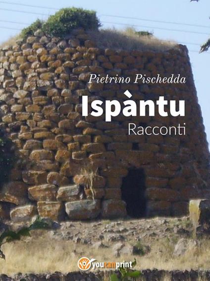 Ispàntu - Pietrino Pischedda - ebook