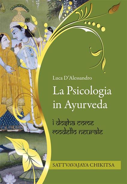 La psicologia in Ayurveda - Luca D'Alessandro - ebook