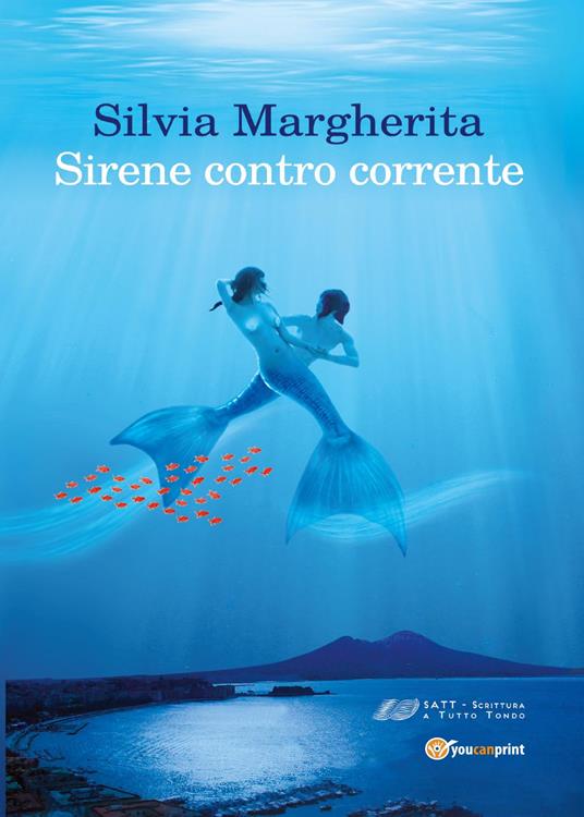 Sirene contro corrente - Silvia Margherita - copertina