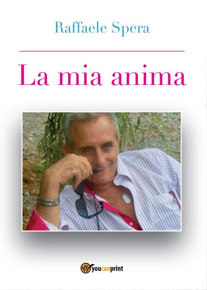 La mia anima - Raffaele Spera - copertina