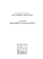 Leandro Lottici. Cittade Manna. Ediz. illustrata