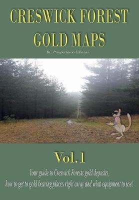 Creswick Forest gold maps. Vol. 1 - Luca Calabrese - copertina