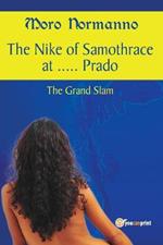 The Nike of Samothrace at... Prado. The Grand Slam