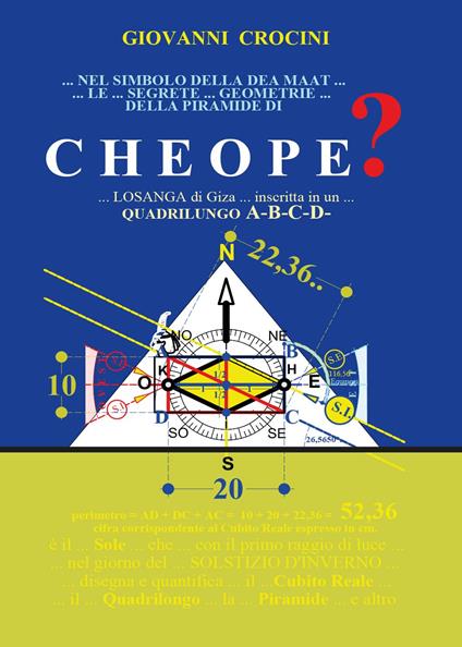 Nel Simbolo della Dea Maat le Segrete Geometrie della Piramide di Cheope - Giovanni Crocini - copertina