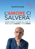 L' amore ci salverà