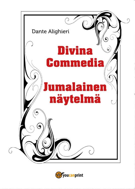 Divina Commedia-Jumalainen näytelmä - Dante Alighieri - copertina