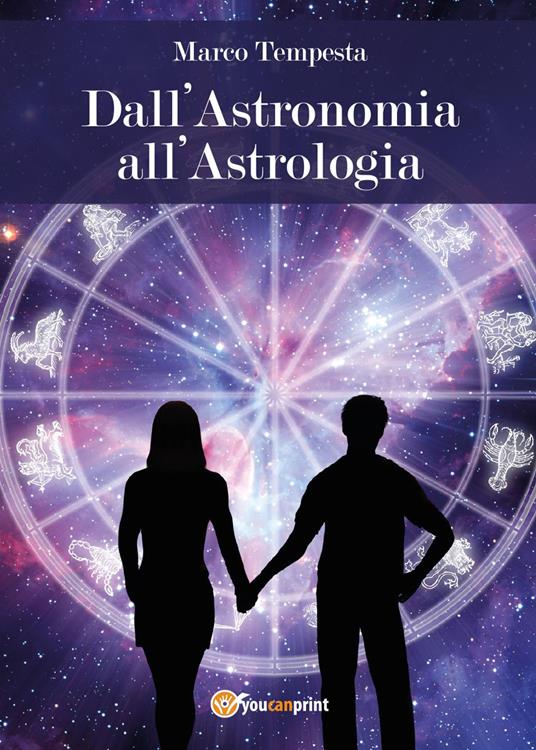 Dall'astronomia all'astrologia - Marco Tempesta - copertina