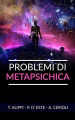 Problemi di metapsichica