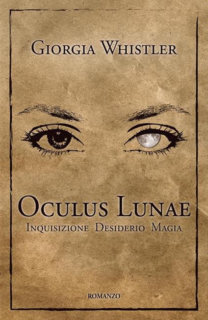 Oculus Lunae - Giorgia Whistler - ebook