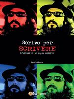 Scrivo per scrivere