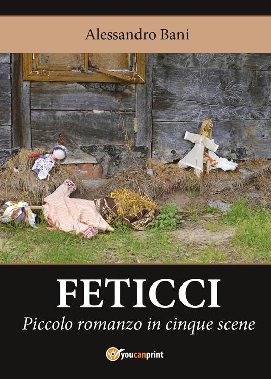 Feticci - Alessandro Bani - copertina