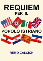 Requiem per il popolo istriano