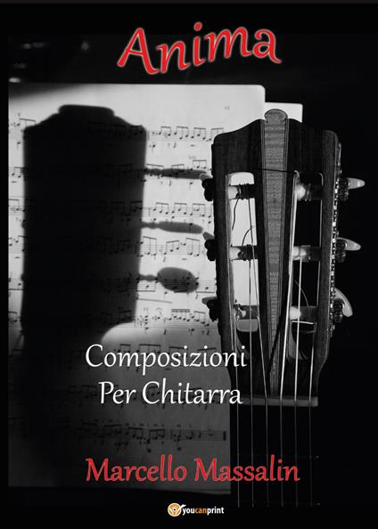 Anima. Composizioni per chitarra - Marcello Massalin - copertina