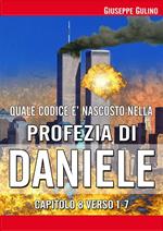 Quale codice è nascosto nella visione di Daniele capitolo 8 verso 1-8