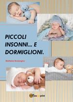 Piccoli insonni e dormiglioni