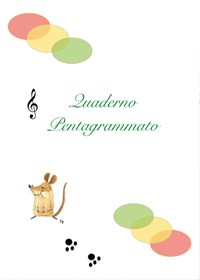 Il mio quaderno pentagrammato - Emanuela Longini - Libro - Youcanprint -  Youcanprint Self-Publishing