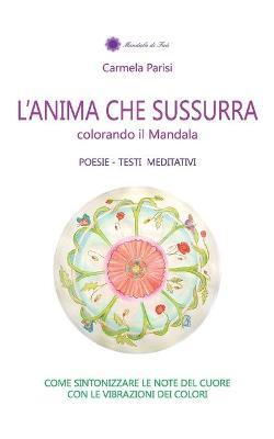 L' anima che sussurra - Carmela Parisi - copertina