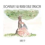 Domitilla e gli alberi delle stagioni