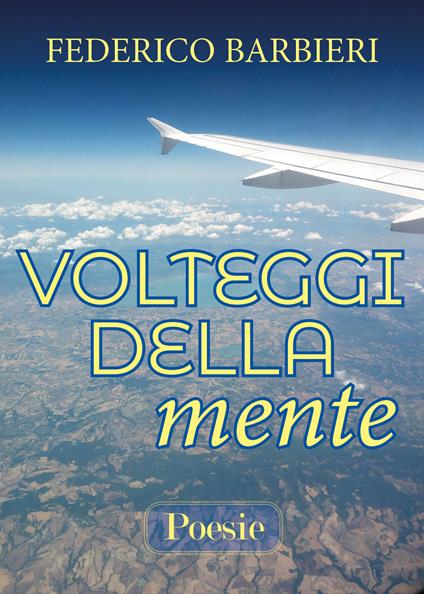 Volteggi della mente - Federico Barbieri - copertina