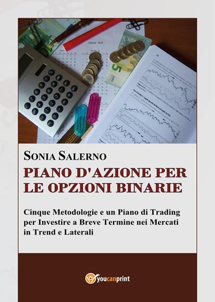 Piano d'azione per le opzioni binarie - Sonia Salerno - copertina