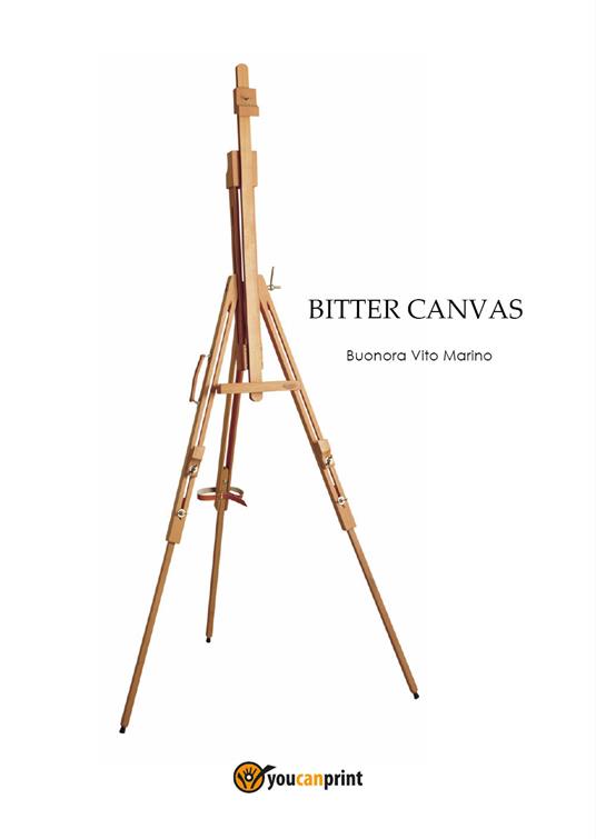 Bitter canvas - Vito Marino Buonora - copertina