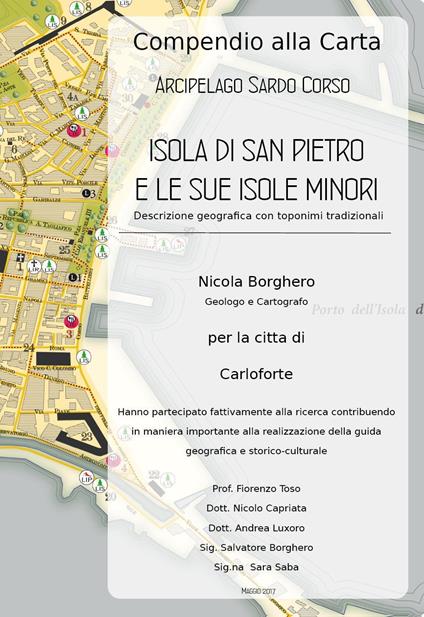 Compendio alla Carta dal titolo: Arcipelago Sardo Corso. Isola di San Pietro e le sue isole minori - Nicola Borghero - copertina