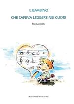 Il bambino che sapeva leggere nei cuori