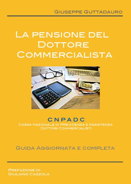 La pensione del dottore commercialista - Giuseppe Guttadauro - copertina