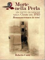 Morte nella Perla. Un fatto di sangue nella Ozieri del 1930