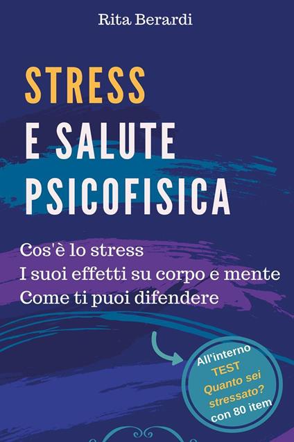 Stress e salute psicofisica - Rita Berardi - copertina