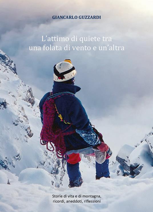 L' attimo di quiete tra una folata di vento e un'altra - Giancarlo Guzzardi - copertina