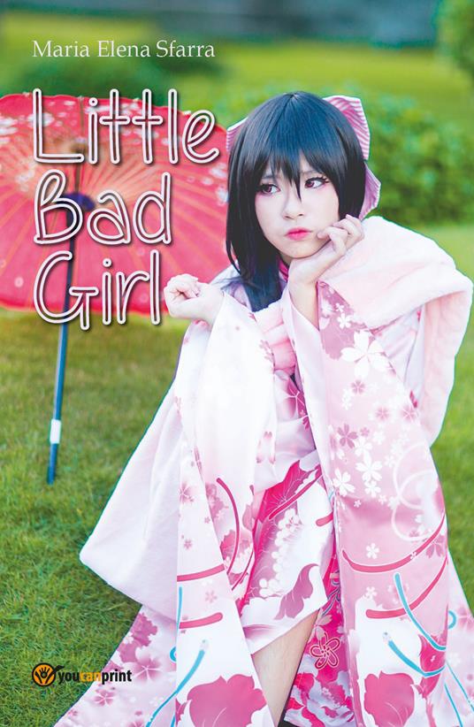 Little Bad Girl - Maria Elena Sfarra - copertina