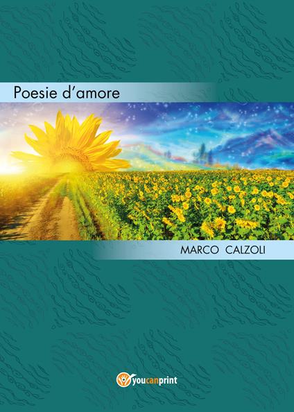 Poesie d'amore - Marco Calzoli - copertina