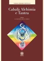 Cabalà, alchimia e tantra