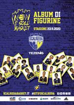 Scaligera basket stagione 2019/2020. Album con figurine stampate direttamente sulle pagine. Nuova ediz.