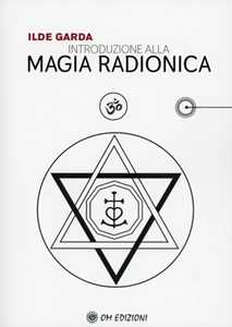 Libro Introduzione alla magia radionica Ilde Garda